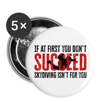 Skydiving Fail? Not Your Thing! Epic Design - Buttons large 2.2''/56 mm (5-pack) - white - Front
