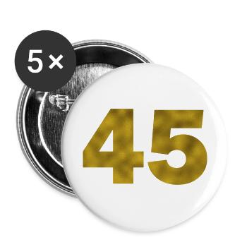Geburtstag 45 Jahre - Buttons groß 56 mm (5er Pack) - Weiß - Vorne