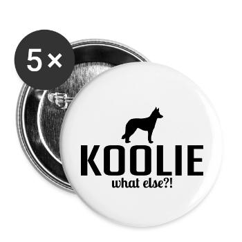 Koolie What Else Dogs Saying Wilsigns - Buttons large 2.2''/56 mm (5-pack) - white - Front