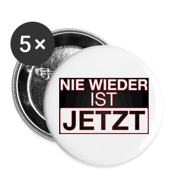 NIE WIEDER IST JETZT! - Buttons groß 56 mm (5er Pack) - Weiß - Vorne