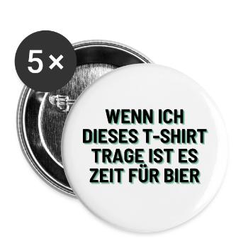 Zeit für Bier! - Buttons groß 56 mm (5er Pack) - Weiß - Vorne