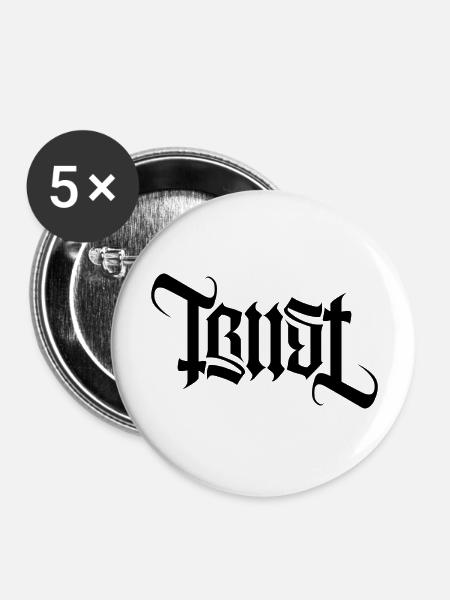 TRUST AMBIGRAM gothic - Buttons groß 56 mm (5er Pack) - Weiß