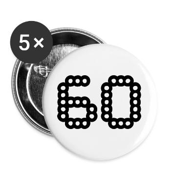 60. 60 ANS. 60e ANNIVERSAIRE. ANNIVERSAIRE 60 ANS. - Lot de 5 grands badges (56 mm) - blanc - Devant