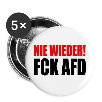 Fck afd - Nie wieder ist jetzt - Buttons groß 56 mm (5er Pack) - Weiß - Vorne