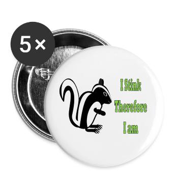 Humorvolle Skunk-Philosophie Zitat-Design - Buttons groß 56 mm (5er Pack) - Weiß - Vorne