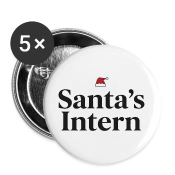 Santa’s Intern Funny Christmas Design - Buttons groß 56 mm (5er Pack) - Weiß - Vorne