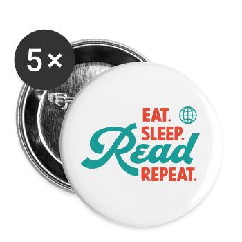 Eat Sleep Read Repeat - Buttons large 2.2''/56 mm (5-pack) - white - Front