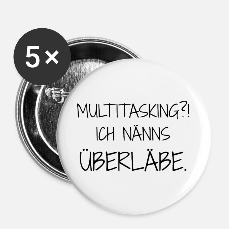 Statement-Design – Ironie trifft Alltag - Buttons groß 56 mm (5er Pack) - Weiß