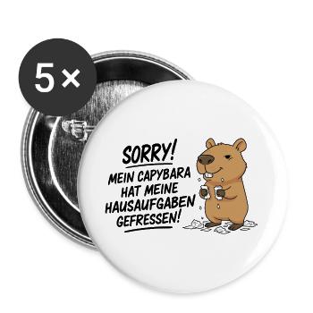 Sorry! Capybara hat meine Hausaufgaben gefressen - Buttons groß 56 mm (5er Pack) - Weiß - Vorne