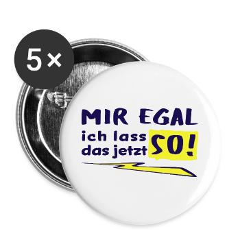JE M’EN FICHE - JE VAIS LAISSER ÇA COMME ÇA MAINTENANT ! - Lot de 5 grands badges (56 mm) - blanc - Devant
