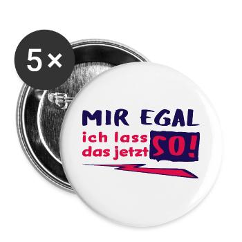 I DON'T CARE - I'LL LEAVE IT THAT WAY NOW! - Statement - Buttons large 2.2''/56 mm (5-pack) - white - Front