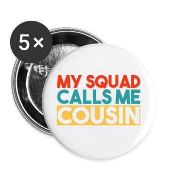 Mein Trupp nennt mich Cousin Bunte Retro-Typografie - Buttons groß 56 mm (5er Pack) - Weiß - Vorne