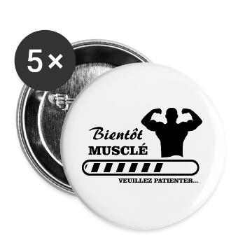 bientôt musclé  - Lot de 5 grands badges (56 mm) - blanc - Devant