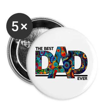 The Best Dad Ever - Colorful Bold Typography - Buttons large 2.2''/56 mm (5-pack) - white - Front