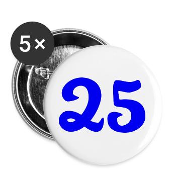 25. 25 JAHRE. 25. JUBILÄUM. 25 JAHRESJUBILÄUM. - Buttons groß 56 mm (5er Pack) - Weiß - Vorne