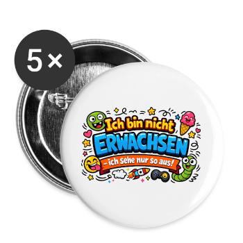 Ich bin nicht erwachsen Spruch Cartoon - Buttons groß 56 mm (5er Pack) - Weiß - Vorne