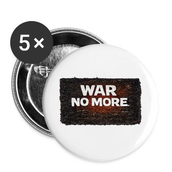War No More – Sticker Peace & Humanity - Buttons large 2.2''/56 mm (5-pack) - white - Front