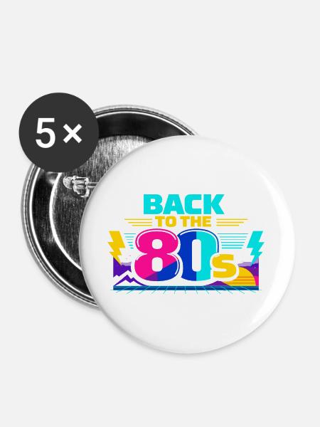 Zurück in die 80er Neon - Buttons groß 56 mm (5er Pack) - Weiß