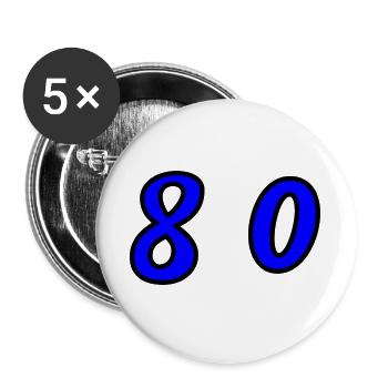 80. 80 JAHRE. 80. JUBILÄUM. 80-JAHRES-JUBILÄUM. - Buttons groß 56 mm (5er Pack) - Weiß - Vorne
