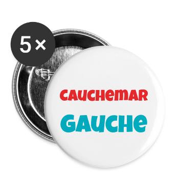 Humour Politique : Cauchemar Gauche Rétro - Lot de 5 grands badges (56 mm) - blanc - Devant