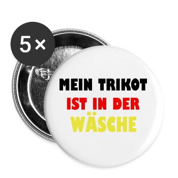 Mein Trikot ist in der Wäsche - Buttons groß 56 mm (5er Pack) - Weiß - Vorne