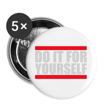 Do It For Yourself Inspirierend Selbstliebe Zitat - Buttons groß 56 mm (5er Pack) - Weiß - Vorne