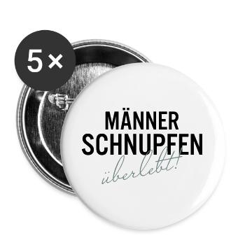 Maennerschnupfen Ueberlebt Spruch Shirt - Buttons groß 56 mm (5er Pack) - Weiß - Vorne