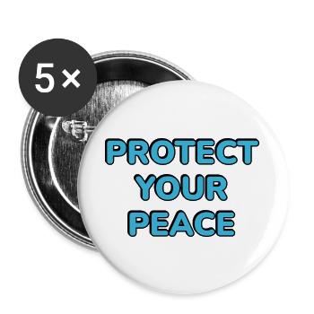 Protect Your Peace - Buttons large 2.2''/56 mm (5-pack) - white - Front