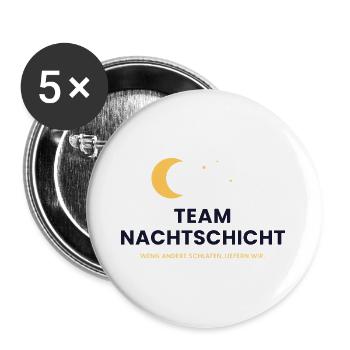 Team Nachtschicht - Buttons groß 56 mm (5er Pack) - Weiß - Vorne