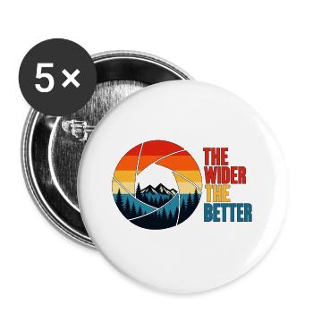 Je breiter, desto besser – Fotodesign - Buttons groß 56 mm (5er Pack) - Weiß - Vorne