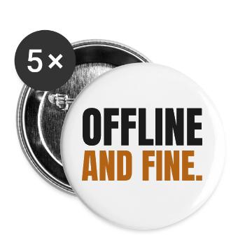 Offline und in Ordnung - Buttons groß 56 mm (5er Pack) - Weiß - Vorne