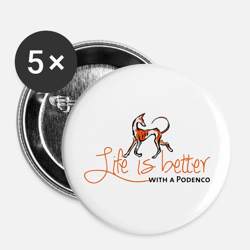 Life is better - Podenco - Buttons large 2.2''/56 mm (5-pack) - white