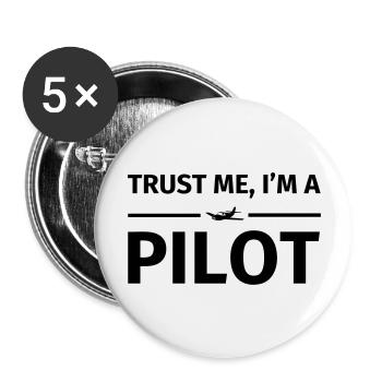 Trust Me I'm a Pilot - Buttons groß 56 mm (5er Pack) - Weiß - Vorne