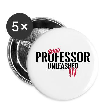Wilder Professor unleashed - Buttons large 2.2''/56 mm (5-pack) - white - Front