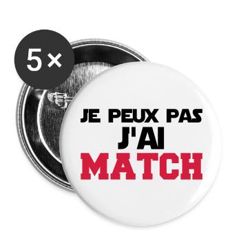 je peux pas j'ai match - Lot de 5 grands badges (56 mm) - blanc - Devant