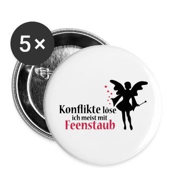 Konflikte löse ich meist mit Feenstaub (Spruch und - Buttons groß 56 mm (5er Pack) - Weiß - Vorne