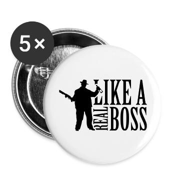 like_a_real_boss_t1 - Lot de 5 grands badges (56 mm) - blanc - Devant