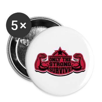 only_the_strong_survive_pr2 - Buttons groß 56 mm (5er Pack) - Weiß - Vorne