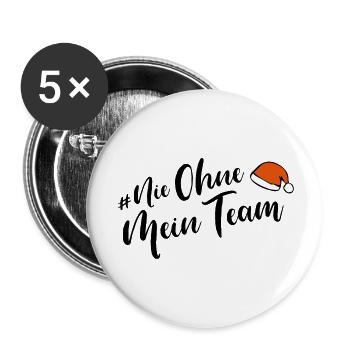 nie ohne mein team weihnachten - Buttons groß 56 mm (5er Pack) - Weiß - Vorne