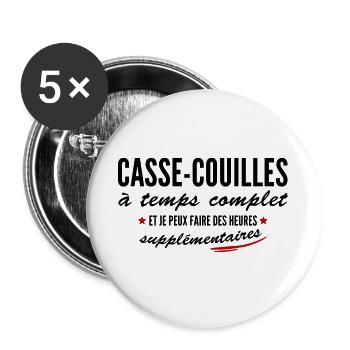 casse-couilles à temps complet - Lot de 5 grands badges (56 mm) - blanc - Devant