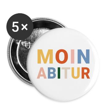 Moin Abitur, Abi im Norden - Buttons groß 56 mm (5er Pack) - Weiß - Vorne