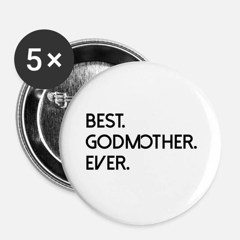 Best Godmother Ever - Buttons large 2.2''/56 mm (5-pack) - white