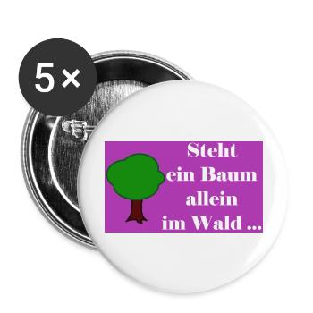 Steht ein Baum allein im Wald - Buttons groß 56 mm (5er Pack) - Weiß - Vorne