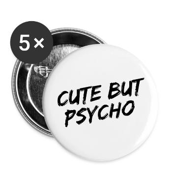 "Cute But Psycho" Black Brush Font - Buttons large 2.2''/56 mm (5-pack) - white - Front