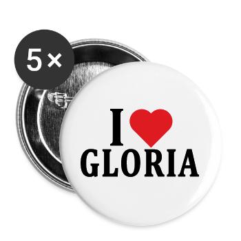 T-Shirt Ich liebe Gloria T-Shirt Geschenkidee - Buttons groß 56 mm (5er Pack) - Weiß - Vorne