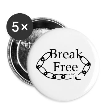 Break Free - lettrage avec image - Lot de 5 grands badges (56 mm) - blanc - Devant