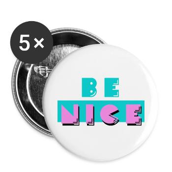 Soyez gentils - soyez gentils les uns avec les autres - Lot de 5 grands badges (56 mm) - blanc - Devant