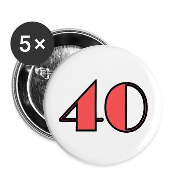 40 YEARS. 40th ANNIVERSARY. BIRTHDAY 40 YEARS. 40 - Buttons large 2.2''/56 mm (5-pack) - white - Front