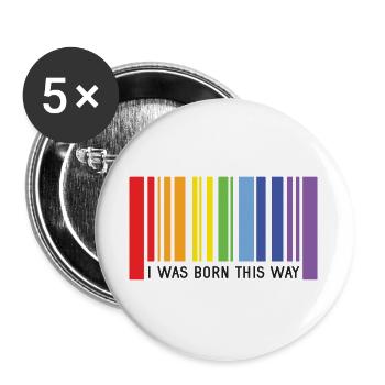 Mois de la fierté LGBT - Je suis né de cette façon - Lot de 5 grands badges (56 mm) - blanc - Devant