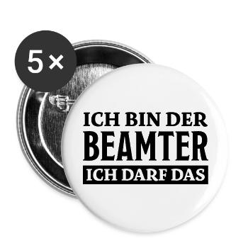 Beamter Spruch Verbeamtung Büro Beamten Geschenk - Buttons groß 56 mm (5er Pack) - Weiß - Vorne